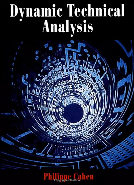 Philippe Cahen – Dynamic Technical Analysis Philippe Cahen – Dynamic Technical Analysis Free Download
